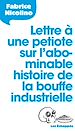 Télécharger le livre :  Lettre à une petiote sur l'abominable histoire de la bouffe industrielle