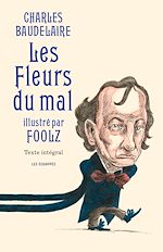 Télécharger le livre :  Les Fleurs du mal illustré par Foolz