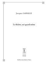 Télécharger le livre :  Le théâtre, oui quand même