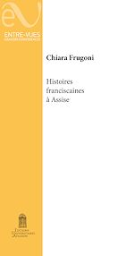 Télécharger le livre :  Histoires franciscaines à Assise