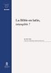 Télécharger le livre :  La Bible en latin, intangible ?
