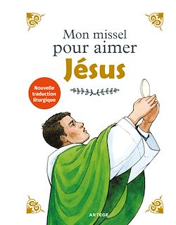 Télécharger le livre :  Mon missel pour aimer Jésus