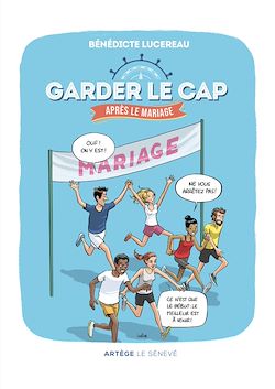 Télécharger le livre :  Garder le cap après le mariage