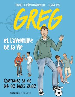 Télécharger le livre :  Greg et l'aventure de la vie