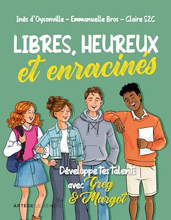 Télécharger le livre :  Libres, heureux et enracinés