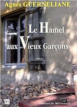 Télécharger le livre :  Le Hamel aux Vieux Garçons