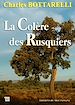 Télécharger le livre :  La Colère des Rusquiers