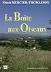 Télécharger le livre :  La Boîte aux Oiseaux