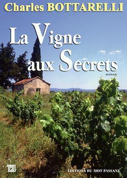 Télécharger le livre :  La Vigne aux Secrets
