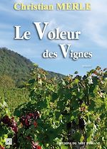 Télécharger le livre :  Le Voleur des Vignes