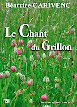 Télécharger le livre :  Le Chant du Grillon