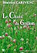 Télécharger le livre :  Le Chant du Grillon