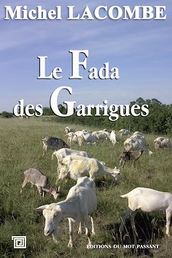 Télécharger le livre :  Le Fada des Garrigues