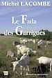 Télécharger le livre :  Le Fada des Garrigues