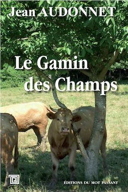 Télécharger le livre :  Le Gamin des Champs