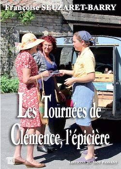 Télécharger le livre :  Les Tournées de Clémence, l'épicière