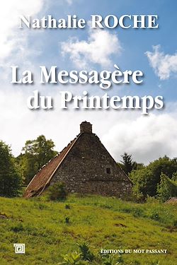Télécharger le livre :  La Messagère du Printemps