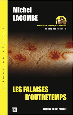 Télécharger le livre :  Les Falaises d’Outretemps - Le sang des siècles 2