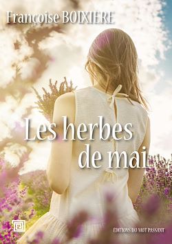 Télécharger le livre :  Les Herbes de Mai