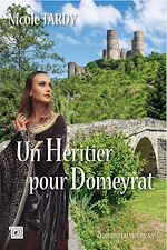 Télécharger le livre :  Un héritier pour Domeyrat