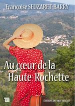 Télécharger le livre :  Au cœur de la Haute-Rochette