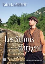 Télécharger le livre :  Les Sillons d’argent