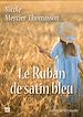 Télécharger le livre :  Le ruban de satin bleu