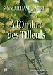 Télécharger le livre :  À l'ombre des Tilleuls