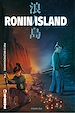 Télécharger le livre :  Ronin Island - tome 2