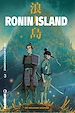 Télécharger le livre :  Ronin Island - Tome 3 - Un nouveau souffle