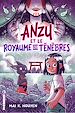 Télécharger le livre :  Anzu - Anzu et le monde des Ténèbres