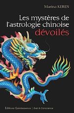 Télécharger le livre :  Les mystères de l'astrologie chinoise dévoilés