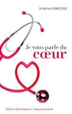 Télécharger le livre :  Je vous parle du coeur
