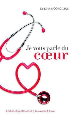 Télécharger le livre :  Je vous parle du coeur