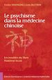 Télécharger le livre :  Le psychisme dans la médecine chinoise