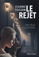 Télécharger le livre :  Le Rejet