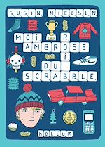 Télécharger le livre :  Moi, Ambrose, roi du Scrabble