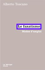 Télécharger le livre :  Le Fanatisme