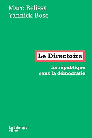 Téléchargez le livre :  Le Directoire