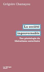 Télécharger le livre :  La société ingouvernable