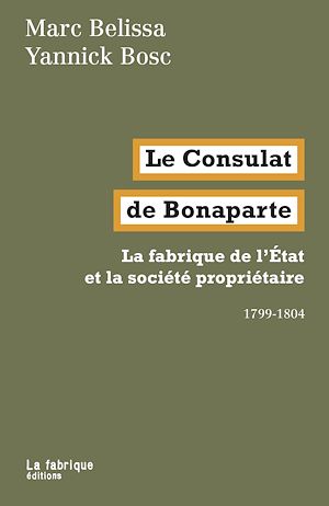 Téléchargez le livre :  Le Consulat de Bonaparte