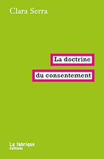 Télécharger le livre :  La doctrine du consentement