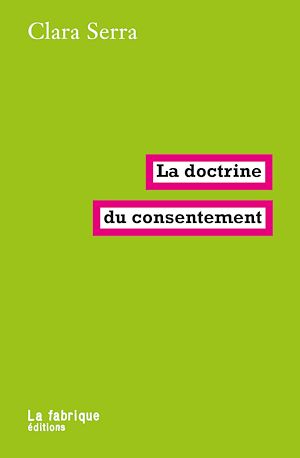 Téléchargez le livre :  La doctrine du consentement