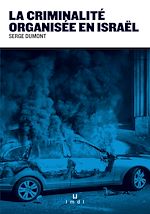 Télécharger le livre :  La criminalité organisée en Israël