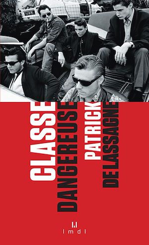 Téléchargez le livre :  Classe dangereuse