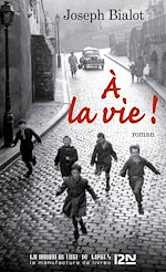 Télécharger le livre :  A la vie !