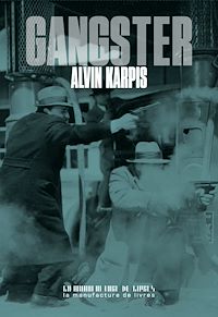 Téléchargez le livre :  Gangster