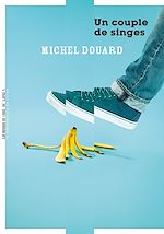 Télécharger le livre :  Un couple de singes