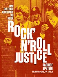 Téléchargez le livre :  Rock'n'roll Justice