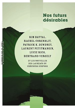 Téléchargez le livre :  Nos futurs désirables